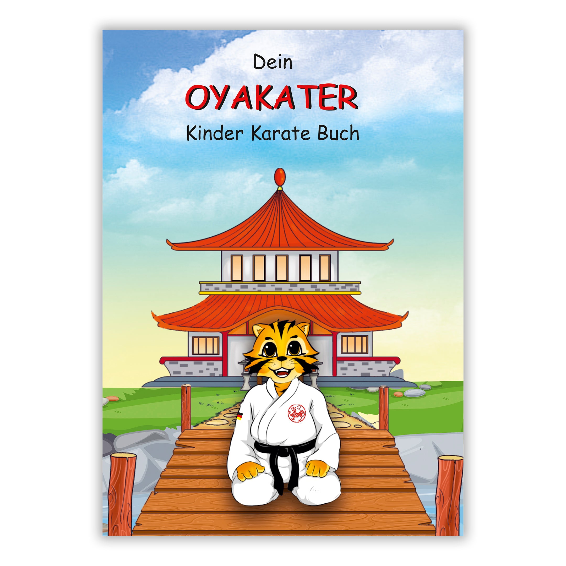 Mein Oyakater Kinder Karate Buch - Karate lernen für Kinder