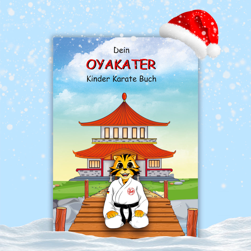 Mein Oyakater Kinder Karate Buch - Karate lernen für Kinder